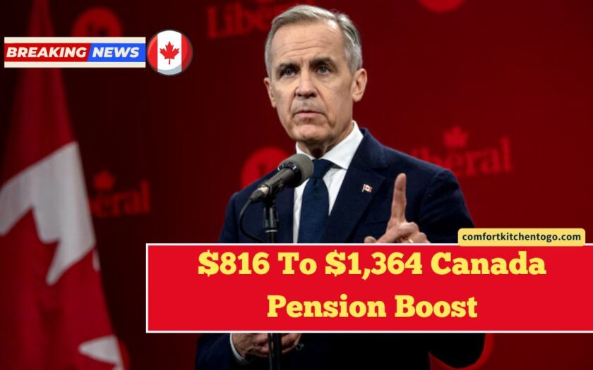 $816 To $1,364 Canada Pension Boost – What’s Changing In 2025 For Seniors