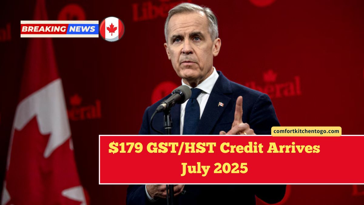 $179 GST/HST Credit Arrives July 2025 – These Canadians Will Receive the First Payments