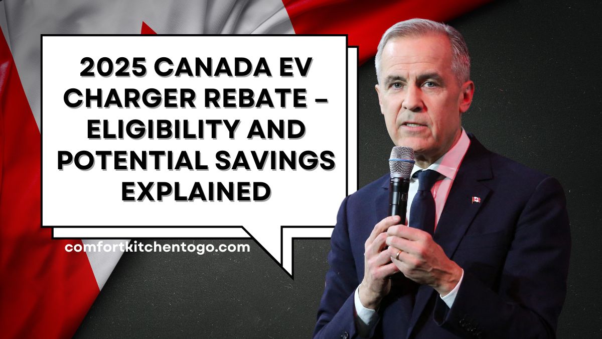 2025 Canada EV Charger Rebate – Eligibility and Potential Savings Explained