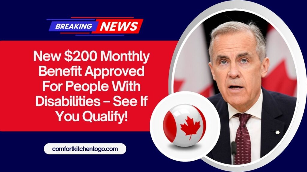 New $200 Monthly Benefit Approved For People With Disabilities – See If You Qualify!